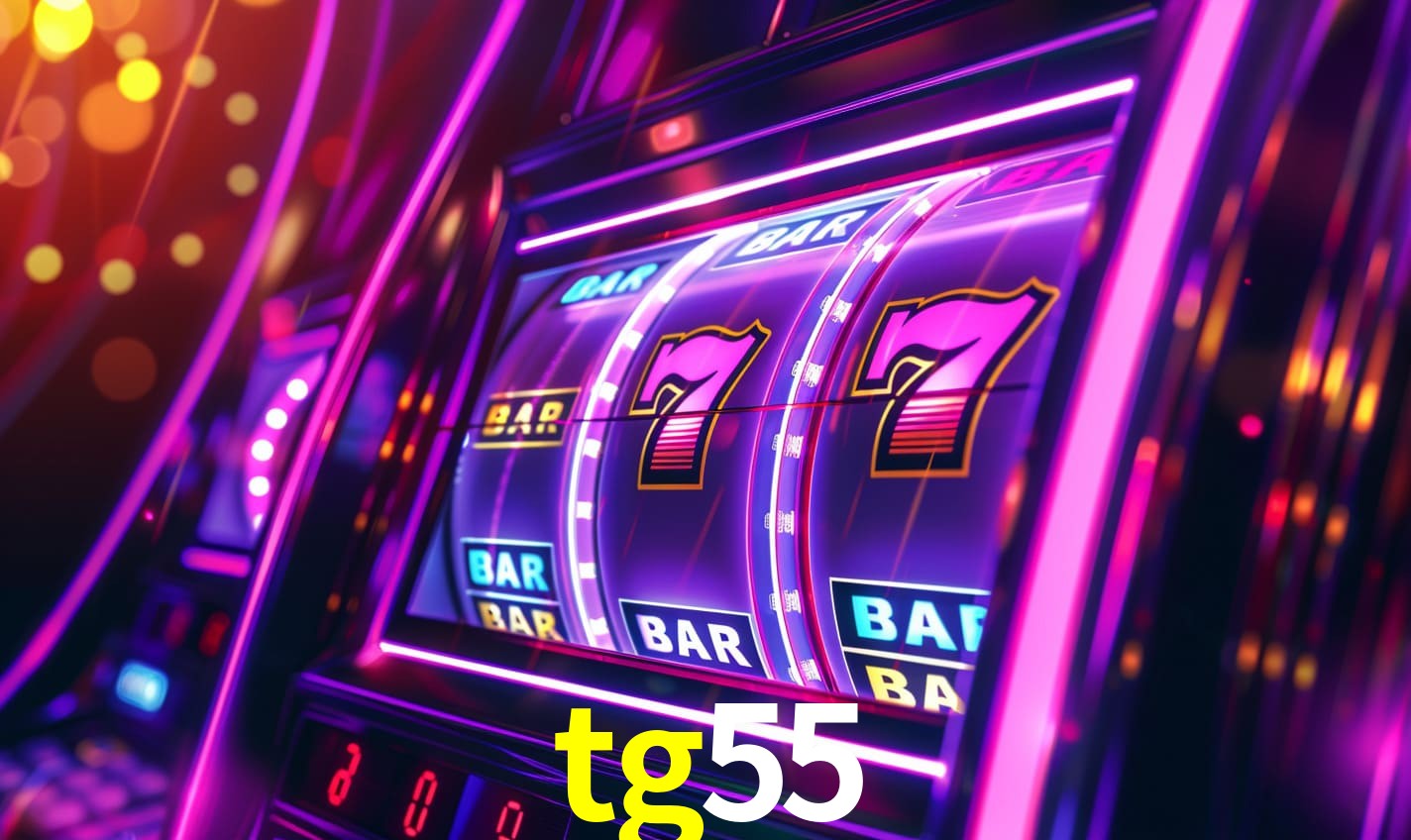 tg55 -  - tg55 bet