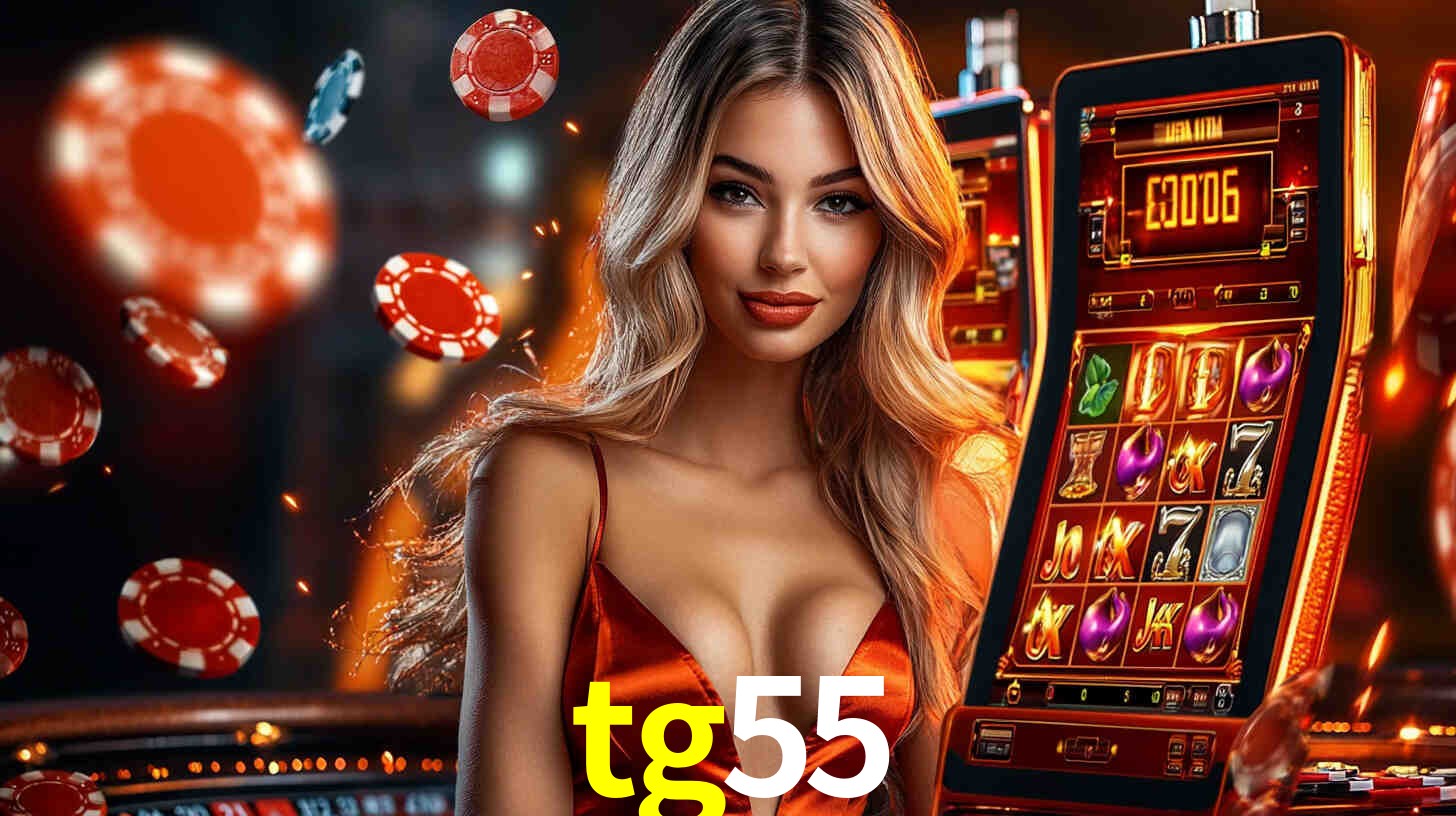 tg55: Jogos de Caça-Níqueis-Altas Recompensas, Roleta-Velocidade, Blackjack-Desafios Máximos